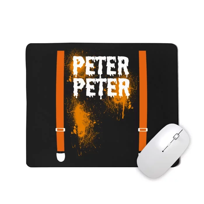 Peter Peter I'm With The Pumpkin Halloween Mousepad