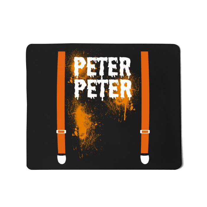 Peter Peter I'm With The Pumpkin Halloween Mousepad