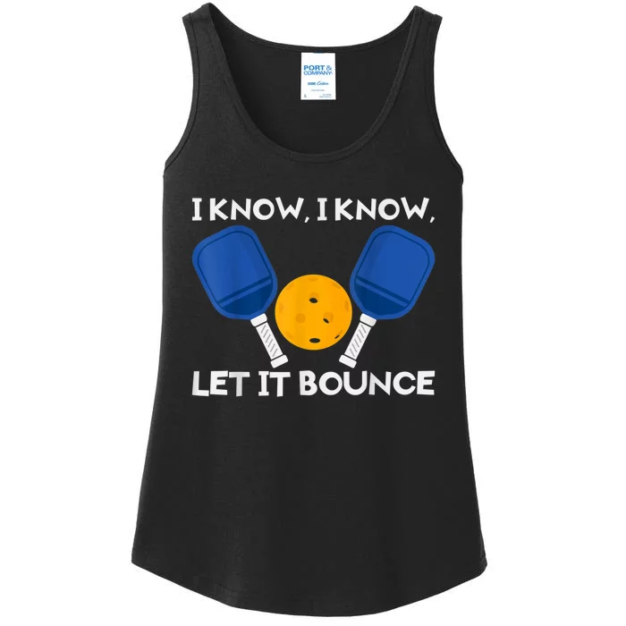 PicklBall Paddle I Know Let It Bounce Ladies Essential Tank