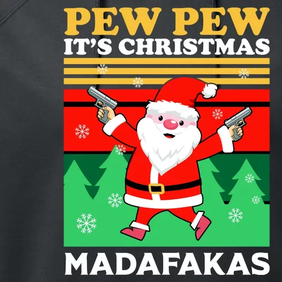 Pew Pew Its Christmas Mudafakas Funny Santa Claus Game Performance Fleece Hoodie