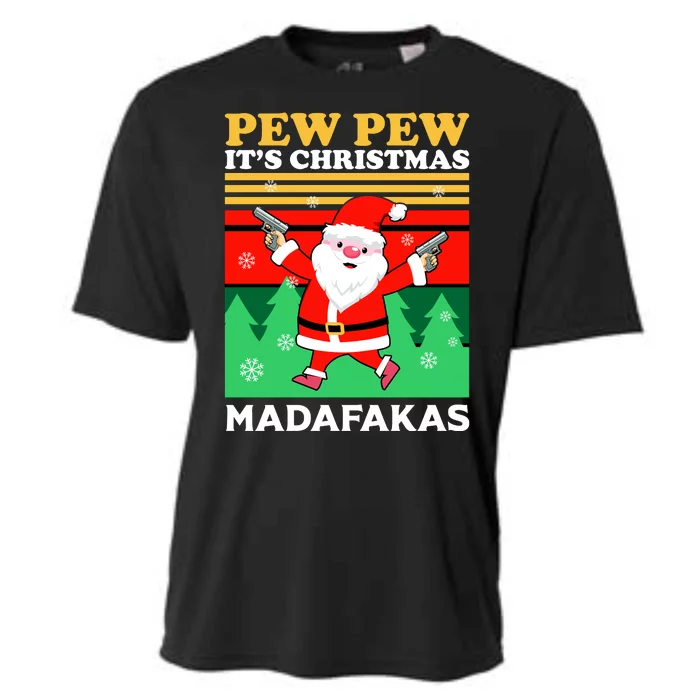 Pew Pew Its Christmas Mudafakas Funny Santa Claus Game Cooling Performance Crew T-Shirt