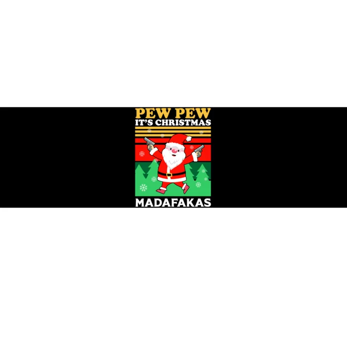 Pew Pew Its Christmas Mudafakas Funny Santa Claus Game Bumper Sticker