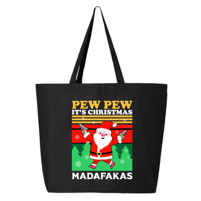 Pew Pew Its Christmas Mudafakas Funny Santa Claus Game 25L Jumbo Tote