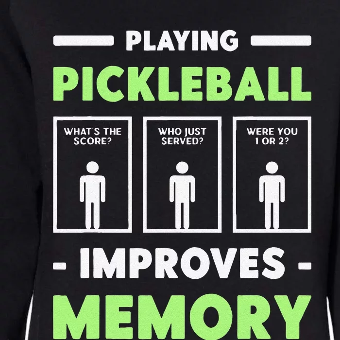 Playing Pickleball Improves Memory Dink Player Womens California Wash Sweatshirt