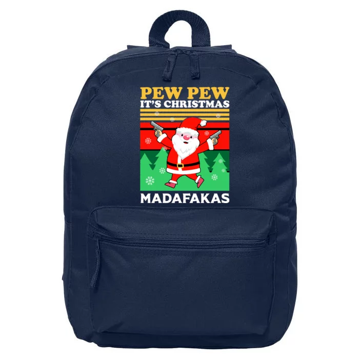 Pew Pew Its Christmas Mudafakas Funny Santa With Guns Game 16 in Basic Backpack