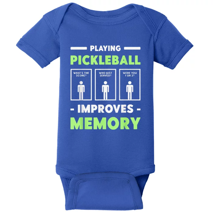 Playing Pickleball Improves Memory Dink Player Baby Bodysuit