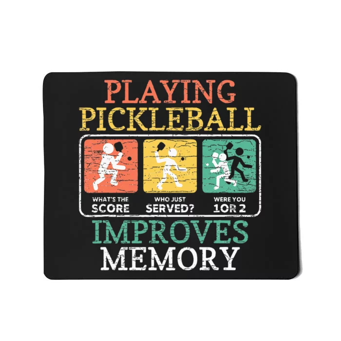 Playing Pickleball Improves Memory Pickleball Mousepad