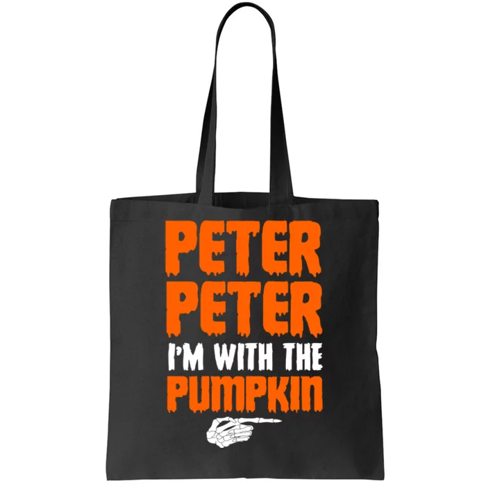 Peter Peter I'm With The Pumpkin Tote Bag