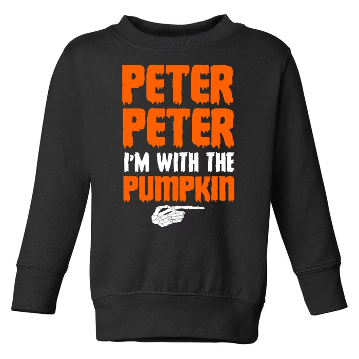 Peter Peter I'm With The Pumpkin Toddler Sweatshirt