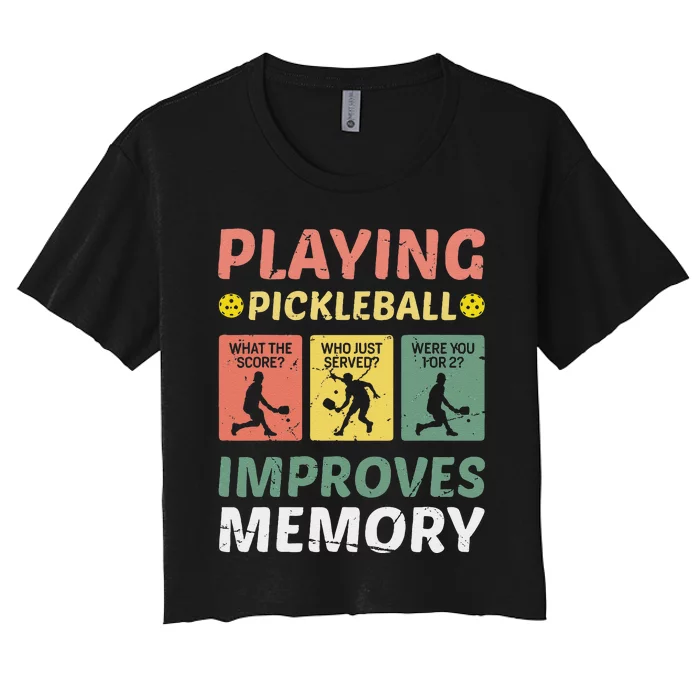 Playing Pickleball Improves Memory Pickleball Vintage Women's Crop Top Tee