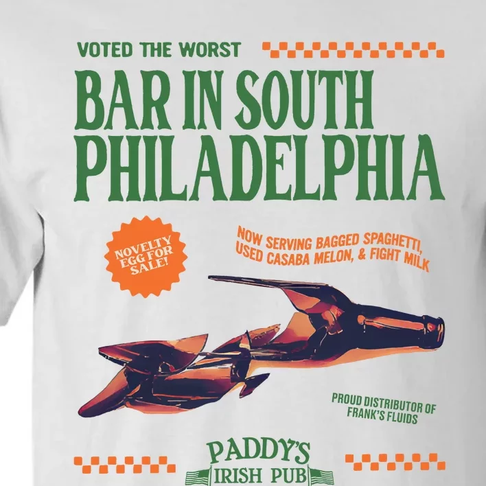 PaddyS Pub ItS Always Sunny In Philadelphia Tv Show Merch Tall T-Shirt