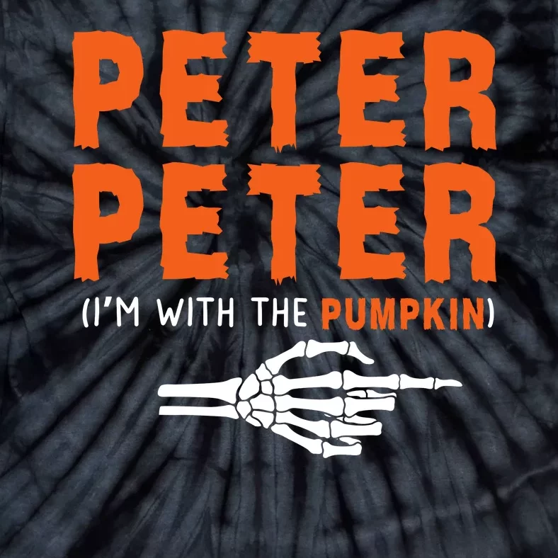 Peter Peter IM With The Pumpkin Jackolantern Pumpkin Halloween Costume Couple Tie-Dye T-Shirt