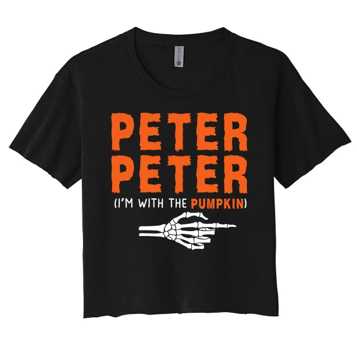 Peter Peter IM With The Pumpkin Jackolantern Pumpkin Halloween Costume Couple Women's Crop Top Tee