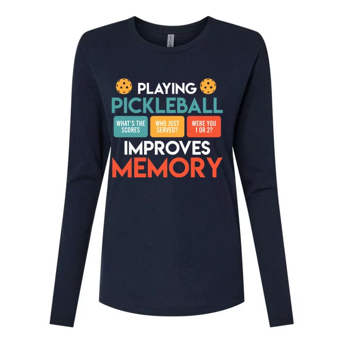 Playing Pickleball Improves Memory Pickleball Womens Cotton Relaxed Long Sleeve T-Shirt