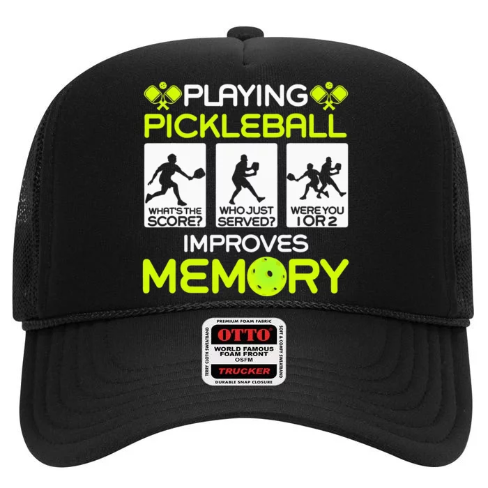 Playing Pickleball Improves Memory Dink Player High Crown Mesh Trucker Hat