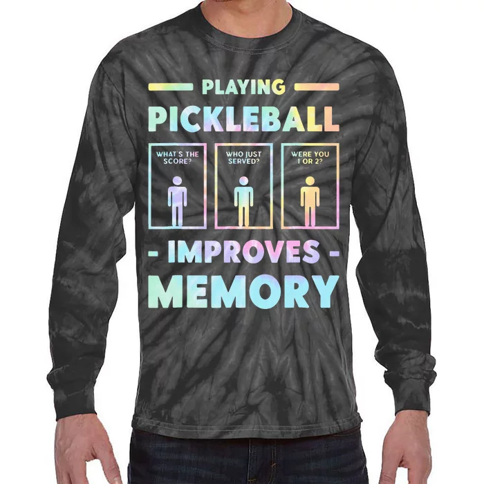 Playing Pickleball Improves Memory Dink Player Tie Dye Tie-Dye Long Sleeve Shirt