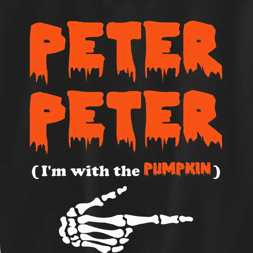 Peter Peter IM With The Pumpkin Kids Sweatshirt