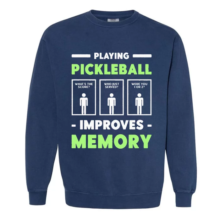 Playing Pickleball Improves Memory Dink Player Short Sleeve Garment-Dyed Sweatshirt