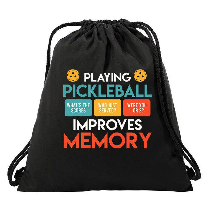 Playing Pickleball Improves Memory Pickleball Drawstring Bag