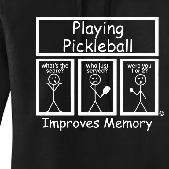 Playing Pickleball Improves Memory Funny Pickleball Women's Pullover Hoodie