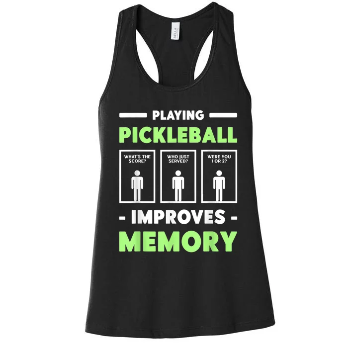 Playing Pickleball Improves Memory Dink Player Women's Racerback Tank