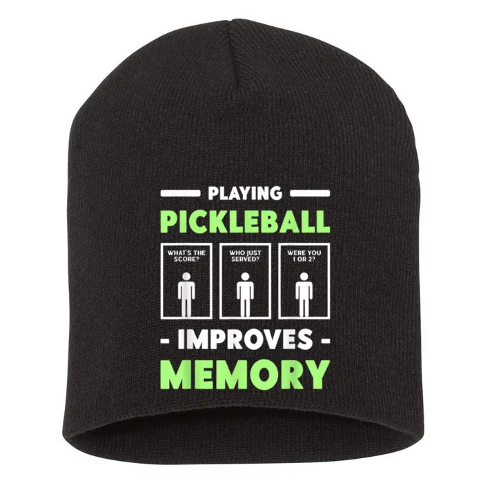 Playing Pickleball Improves Memory Dink Player Short Acrylic Beanie