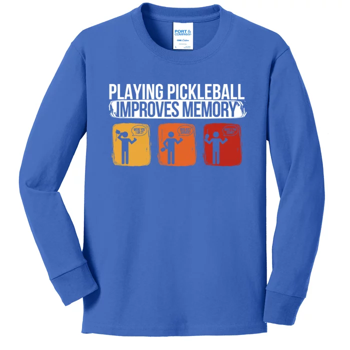 Playing Pickleball Improves Memory Pickleball Player Cute Gift Kids Long Sleeve Shirt