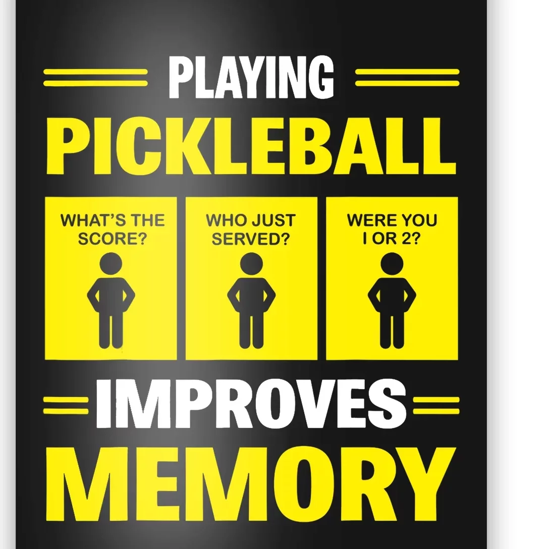 Playing Pickleball Improves Memory Dink Paddleball Lover Poster