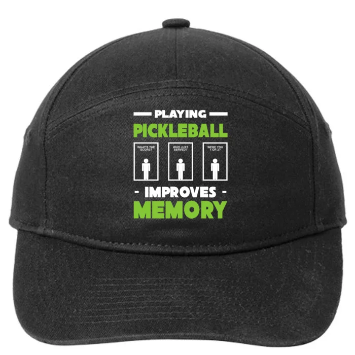 Playing Pickleball Improves Memory 7-Panel Snapback Hat