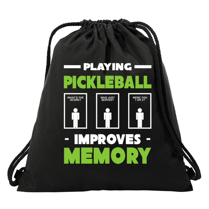 Playing Pickleball Improves Memory Drawstring Bag