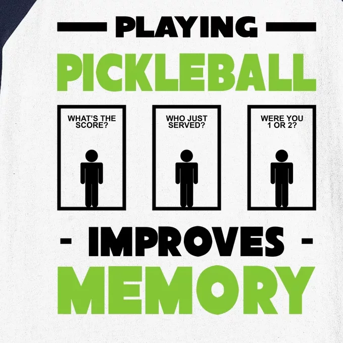 Playing Pickleball Improves Memory Baseball Sleeve Shirt