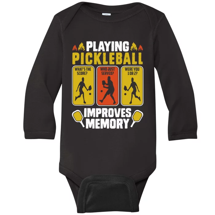 Playing Pickleball Improves Memory Funny Pickleball Player Baby Long Sleeve Bodysuit