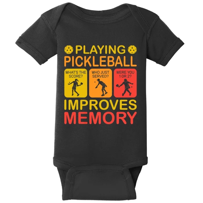 Playing Pickleball Improves Memory Dink Player Baby Bodysuit