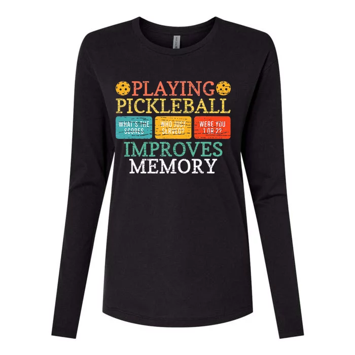 Playing Pickleball Improves Memory Pickleball Retirement Womens Cotton Relaxed Long Sleeve T-Shirt