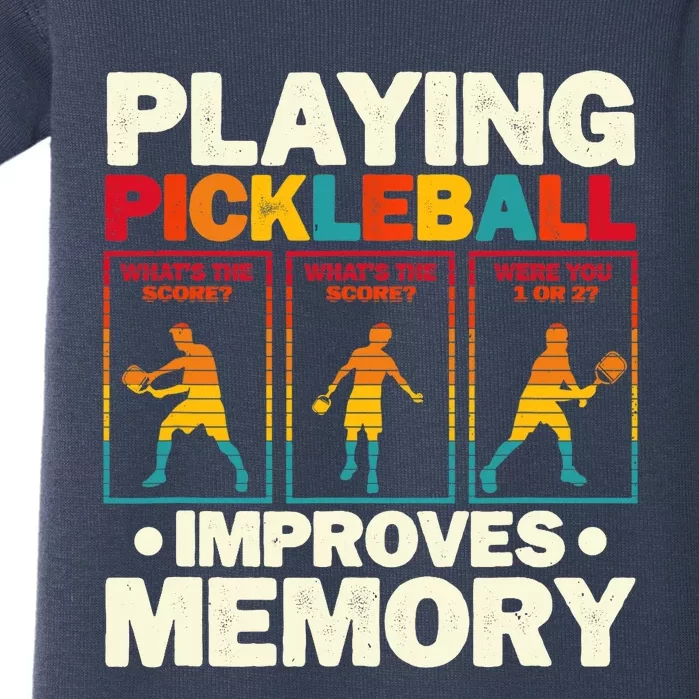 Playing Pickleball Improves Memory Funny Pickleball Player Baby Bodysuit