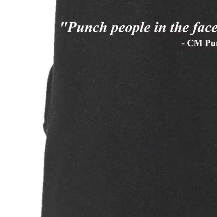 Punch People In The Face Cm Punk Doggie 3-End Fleece Hoodie