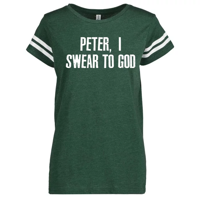 Passover Peter I Swear To God Enza Ladies Jersey Football T-Shirt