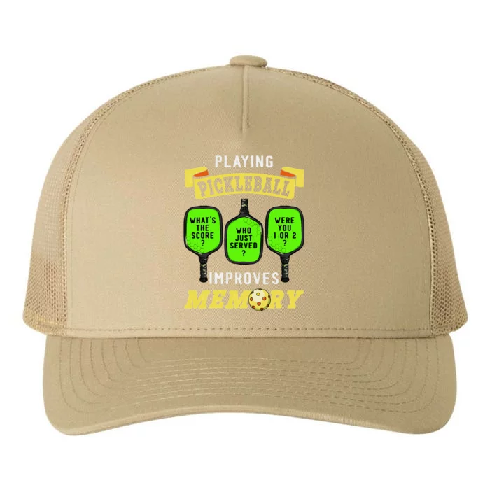 Playing Pickleball Improves Memory Pickleball Retirement Yupoong Adult 5-Panel Trucker Hat