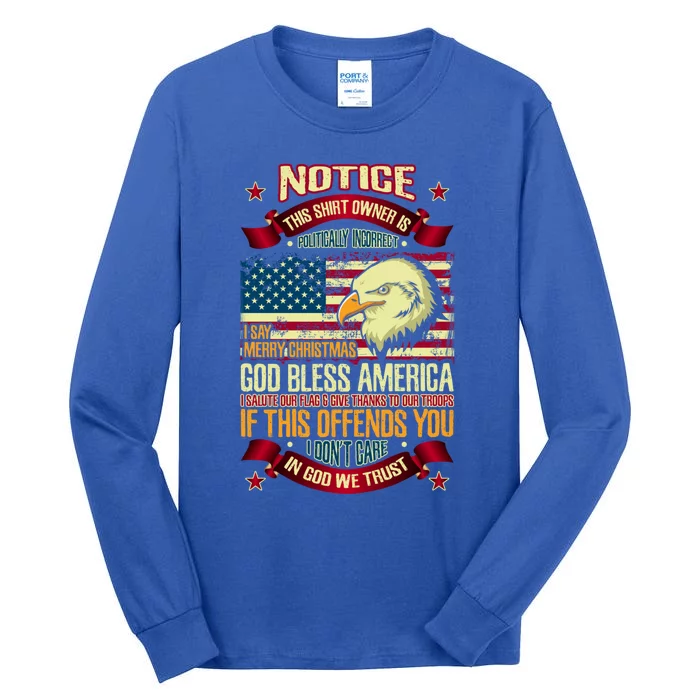 Patriotic Politically Incorrect God Bless America Gift Tall Long Sleeve T-Shirt