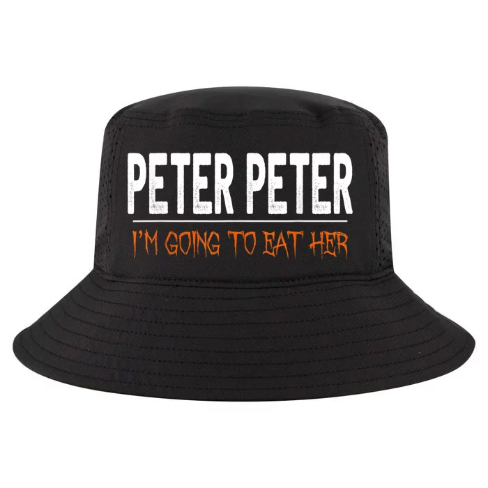 Peter Peter I'm Going To Eat Her Halloween Costume Cool Comfort Performance Bucket Hat