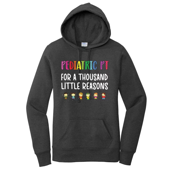 Pediatric PT Kids Pediatric Physical Therapist Women's Pullover Hoodie