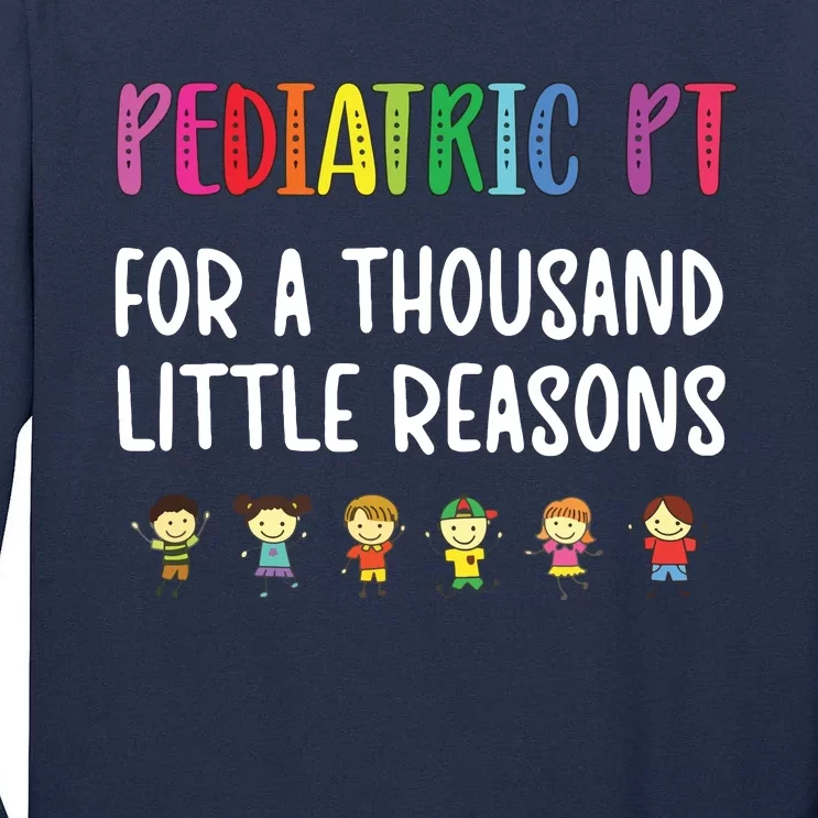 Pediatric PT Kids Pediatric Physical Therapist Tall Long Sleeve T-Shirt