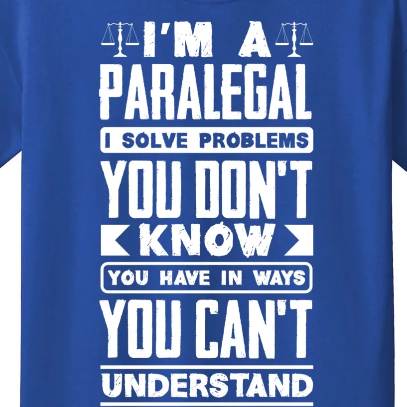 Paralegal Prosecutor Lawyer Quote Gift Kids T-Shirt