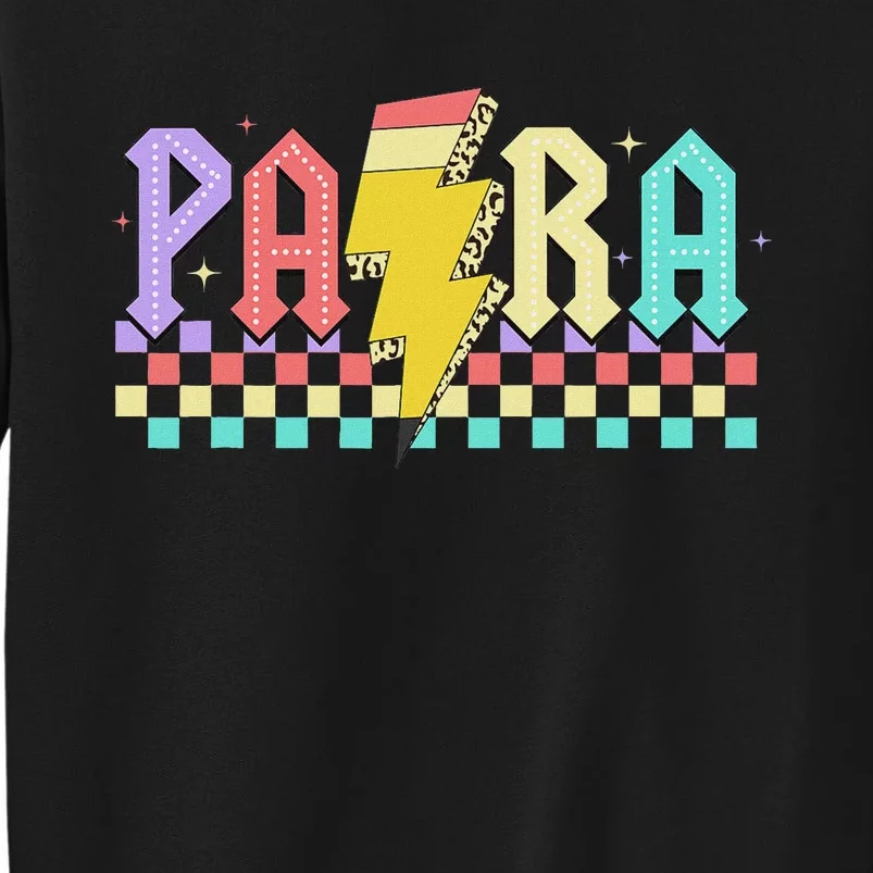 Para Pencil Lightning Paraprofessional Paras Back To School Sweatshirt