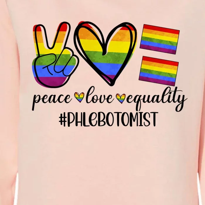 Phlebotomist Peace Love Equality Nursing Lover Gift Womens California Wash Sweatshirt