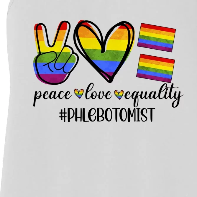 Phlebotomist Peace Love Equality Nursing Lover Gift Women's Racerback Tank