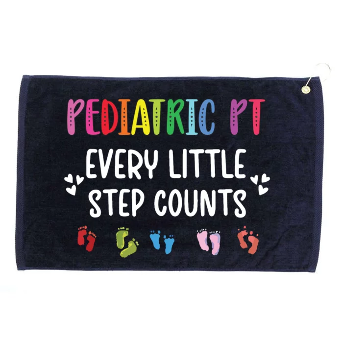 Pediatric PT Little Step Counts Pediatric Physical Therapist Grommeted Golf Towel