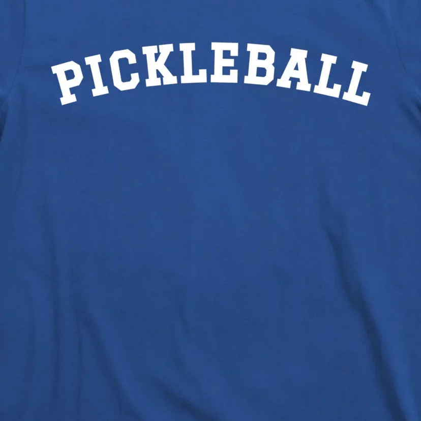 Pickleball Pickleball Lover Pickleball Gift T-Shirt