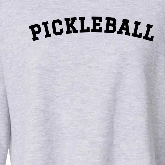 Pickleball Pickleball Lover Pickleball Gift Cropped Pullover Crew