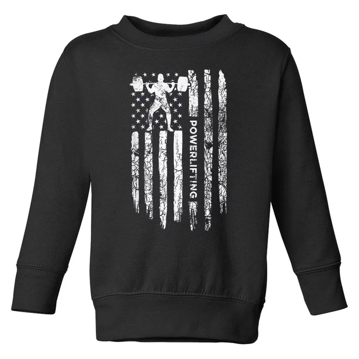 Patriotic Power Lifter Gym Funny American Flag Powerlifting Toddler Sweatshirt